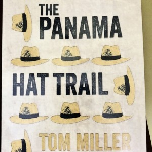 The Panama Hat Trail Book